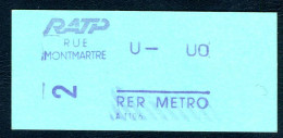 Ticket De Métro Paris - RATP - RER METRO - 2 Cl - Station RUE MONTMARTRE - Europe