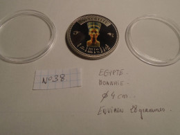 EGYPTE - SUPERBE/ PIECE Neuve Jamais UTILISE/!!!!Effigie NIFIRTITI  (28Grammes +Diametre 4 Cm)+8 Photos Recto -Verso - Egypte