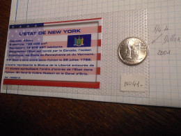 2001- USA ( ETAT NEW YORK)- SUPERBE/ PIECE/ Neuve Jamais UTILISE  Valeur 1/4 DOLLAR (protection En Plastique  )+8 Photos - Other - America
