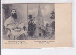 MICROMESIE - ILES GILBERT : Le Missionaire LERAY Et L'église De Butaritari - Très Bon état - Micronesia