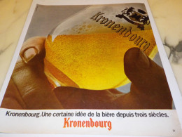 ANCIENNE  PUBLICITE UNE CERTAINE IDEE DE LA BIERE KRONENBOURG 1973 - Alcoholes