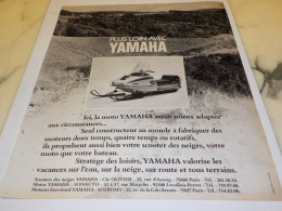 ANCIENNE PUBLICITE PLUS LOIN AVEC YAMAHA  1973 - Moto