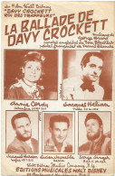 Partition Musicale - LA BALLADE De DAVY CROCKETT - Francis BLANCHE- Annie CORDY - Lucien JEUNESSE - 1954 - Noten & Partituren