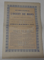 S.A. Des Charbonnages Unis De L'Ouest De Mons - Action De 500 Frs Au Porteur - Boussu 1891 - Mines