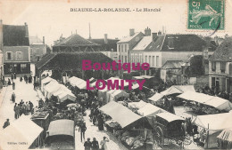 45 Beaune La Rolande Le Marché Cpa Carte Animation Edit Caillat - Beaune-la-Rolande