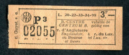 Ticket De Tramways Bruxellois Années 40/50 - Billet Tramway Bruxelles - Belgique - Europa