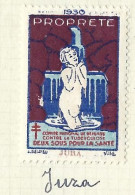 Timbre   France- - Croix Rouge  - Erinnophilie  - ComIte National De Defense  La Tuberculose - 1930- Proprete - Jura - Antituberculeux