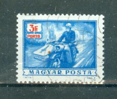 HONGRIE - Timbre-Taxe N°241 Oblitéré. Facteur Des Postes Sur Side-car. - Portomarken