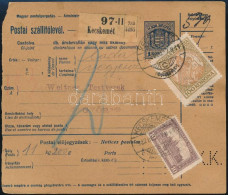 1922 Postai Szállítólevél K.K. Perfinnel A Jobb Alsó Sarkában, 110K Bérmentesítéssel "KECSKEMÉT" - Other & Unclassified