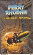 C1  Scheer Darlton PERRY RHODAN 175 Le Spectre Du Sepulveda 2003 EO Epuise PORT INCLUS France - Fleuve Noir