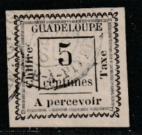 GUADELOUPE - TAXE : N°6 Obl (1884) 5c Blanc - Segnatasse