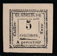GUADELOUPE - TAXE : N°6a (*) (1884) 5c Blanc - DOUBLE IMPRESSION. - Timbres-taxe