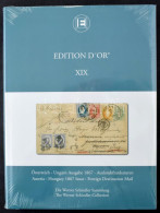 Edition D'Or Vol. XIX. - The Werner Schindler Collection: Osztrák Posta Magyarországon 1867 Külföldi Bérmentesítések Kat - Other & Unclassified