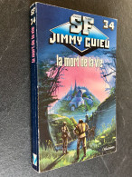 JIMMY GUIEU N° 34    LA MORT DE LA VIE    Editions Vaugirard - Plon