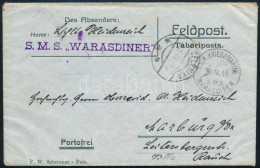 1915 Tábori Posta Levél Tartalommal "S.M.S. WARASDINER" - Autres & Non Classés