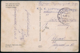 1916 Tábori Posta Képeslap "K.u.K. LUFTFAHRTRUPPEN / FLIEGERKOMPAGNIE Nr. 15." - Autres & Non Classés