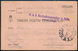 1915 Tábori Posta Levelezőlap "K.u.k. Beobachtungsstation In Kolin" - Altri & Non Classificati