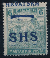 ** SHS 1918 Arató 6f Látványosan Elcsúszott Felülnyomással. Signed: Bodor. Certificate: Zrinjscak - Autres & Non Classés