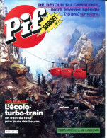Pif Gadget N°577 D'avril 1980 - 3 Pages " L'écolo - Turbotrain " - Taranis "Les Marchands D'esclaves" - - Pif Gadget