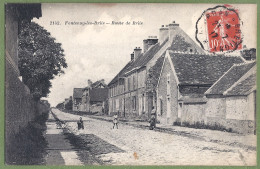 CPA  - ESSONNE - FONTENAY LES BRIIS - ROUTE DE BRIIS - Animation - Autres & Non Classés