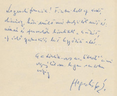 Hegedűs Géza (1912-1999) író, Kritikus, Egyetemi Tanár Autográf Vers Töredéke, Kísérő Soraival és Aláírásával. - Sin Clasificación