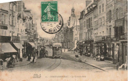 FRANCE - 77 - Fontainebleau - La Grande-Rue - Carte Postale Ancienne - Fontainebleau