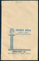 Cca 1940 Tevely Béla Szent Klára Gyógyszertára BP XI. Gyógyszeres Zacskó 7x10 Cm - Advertising