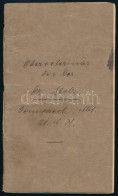 1914 Német Zsoldkönyv - Sold-Buch, Rengeteg Bejegyzéssel, Csapat Megnevezéssel. - Other & Unclassified