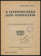 1943 A Leventeifjúság Lelkigondozása. 20 P. - Autres & Non Classés