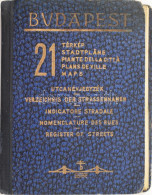 Budapest, 21 Térkép, Utcanévjegyzék és Idegenvezető Címtár. Összeáll.: Gáll Pongrácz. Bp., 1942, Hellas. Félvászon Kötés - Sonstige & Ohne Zuordnung