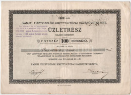 Budapest 1922. "Vasúti Tisztviselők Kmetty-utczai Házszövetkezete" Névre Szóló üzletrész 100K-ról (6x) Sorszámkövetők "9 - Ohne Zuordnung