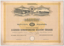 Szeged 1940. "Szegedi Kenderfonógyár Részvény-Társaság" Részvénye 40P értékben, Szárazpecséttel, Sorszám Nélkül T:XF - Unclassified