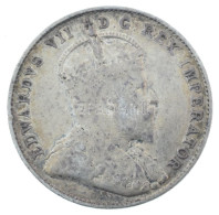 Kanada 1902. 10c Ag "VII. Eduárd" T:VF  Canada 1902. 10 Cents Ag "Edward VII" C:VF - Sin Clasificación