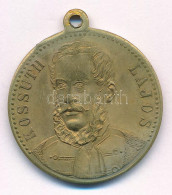 1894. "Kossuth Lajos / Dicső Korszak Lánglelkű Alkotója" Bronz Emlékmedál Füllel (29mm) T:XF Patina - Unclassified