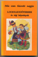 Homa János: Ma Van Húsvét Napja - Locsolkodóversek és Régi Képeslapok. Eger, 1992. Kiadja A Nordex Kft. Kartonált Papírk - Unclassified