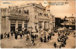 * T3 Abbazia, Opatija; Das Eleganteste Café Der Welt "Cursaal Quarnero" / Café, Terrace (Rb) - Ohne Zuordnung