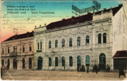 T3 1916 Bród, Nagyrév, Slavonski Brod, Brod Na Savi; Postanski Ured / Neue Postgebäude / Posta / Post Office + "Detachem - Ohne Zuordnung