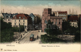 ** T2 Wroclaw, Breslau; Ohlauer Thorwache Mit Brücke / Bridge, Tram - Unclassified