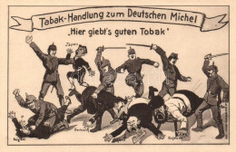 ** T1/T2 Tabak-Handlung Zum Deutschen Michel; Wilh. S. Schröder / German Military Propaganda, Humour - Ohne Zuordnung