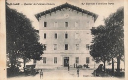 Valence * Quartier De L'ancien Séminaire * 184ème Régiment Militaire D'artillerie Lourde - Valence