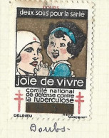 Timbre   France- - Croix Rouge  -  Erinnophilie  - ComIte National De Defense  La Tuberculose - 1932 - Doubs 25 - Tuberkulose-Serien