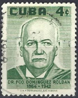 Cuba 1958 - Mi 575 - YT 475 ( Dr. Francisco Domínguez Roldán ) - Used Stamps