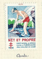 Timbre   France- - Croix Rouge  - Erinnophilie -comIte National De Defense  La Tuberculose - 1938- Net Et Propre - Aude - Antituberculeux