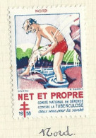 Timbre   France- - Croix Rouge - Erinnophilie -comIte National De Defense  La Tuberculose -1938- Net Et Propre - Nord 59 - Antituberculeux