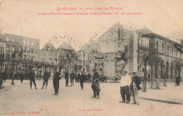 Raon L'étape * Place Des Halles * Incendiée Par Les Allemands * Ww1 - Raon L'Etape