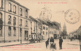 St Dié * Une Rue , Maisons Incendiées Par Les Obus Allemands * Ww1 Guerre 1914 1918 * Cachet Militaire Au Dos - Saint Die