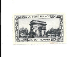 CQ71 - VIGNETTE BELLE FRANCE - ARC DE TRIOMPHE - Turismo (Viñetas)