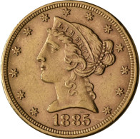 Vereinigte Staaten Von Amerika - Anlagegold: 5 Dollars 1885 (Half Eagle - Libert - Autres & Non Classés