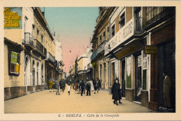 HUELVA , CALLE DE LA CONCEPCIÓN  , ED. L. ROISIN Nº 8 , T.P. NO CIRCULADA - Huelva