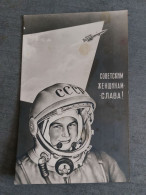 First USSR Woman - PILOT-COSMONAUT - ASTRONAUT -  RARE Edition - 1963  - VOSTOK-6 Spaceship - Rocket - Tereshkova - Espace